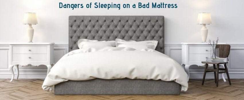 dangers of sleeping on bad mattress