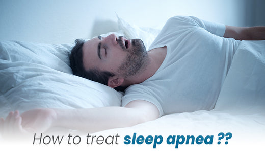 How to Treat Sleep Apnea