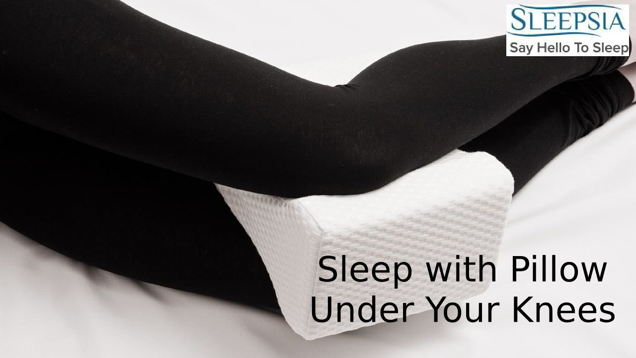 https://www.sleepsia.in/cdn/shop/articles/Sleep_with_Pillow_Under_Your_Knees_1280x.jpg?v=1547699781