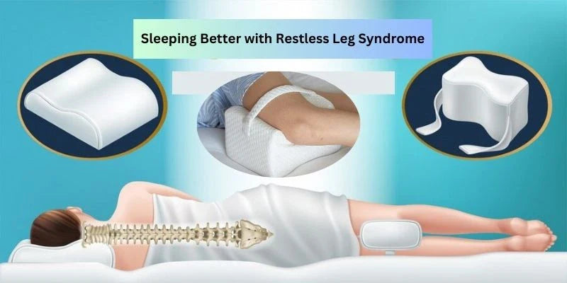 Sleeping Better with Restless Leg Syndrome